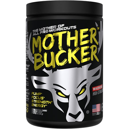 Bucked up - Mother bucker -380G