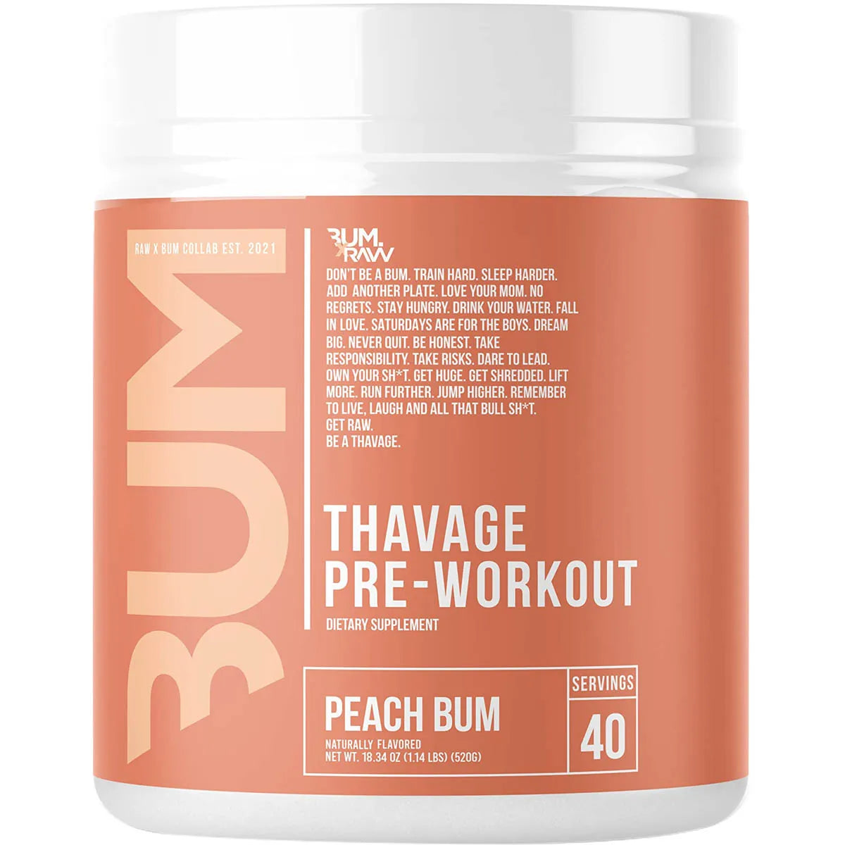 Raw - BUM Thavage Pre-Workout - 518G