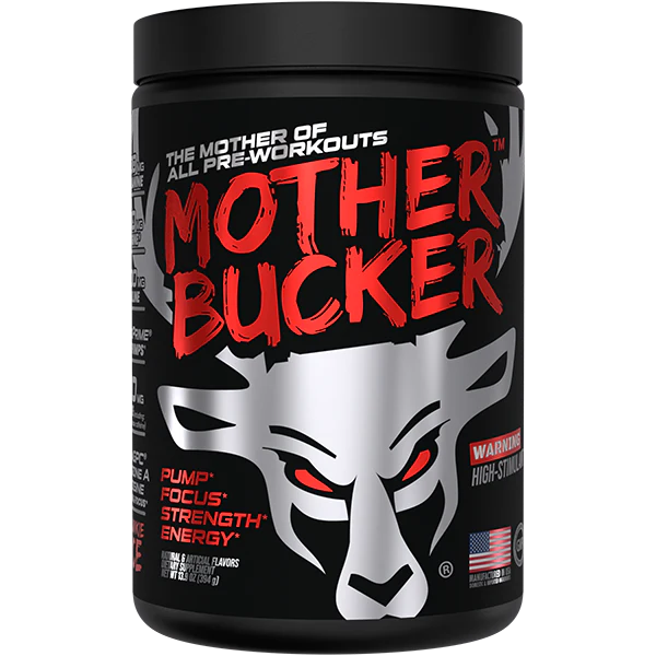 Bucked up - Mother bucker -380G